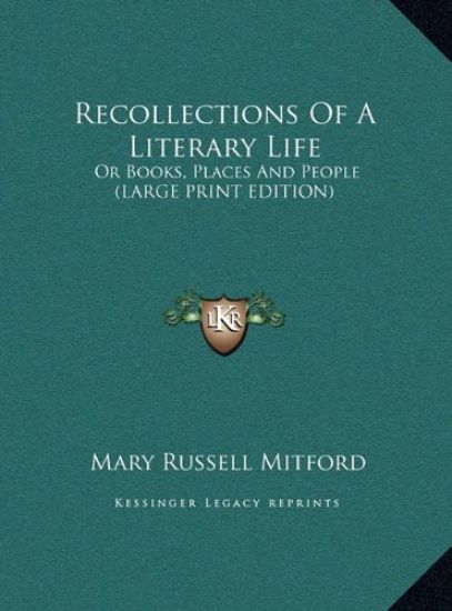 Recollections Of A Literary Life