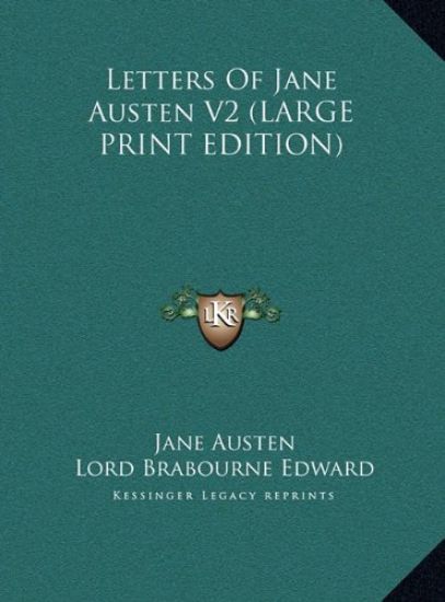 Letters Of Jane Austen V2 (LARGE PRINT EDITION)