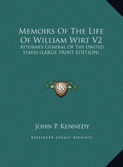 Memoirs Of The Life Of William Wirt V2
