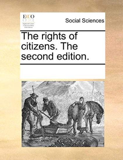 The Rights of Citizens. the Second Edition.