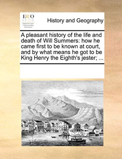 A Pleasant History of the Life and Death of Will Summers