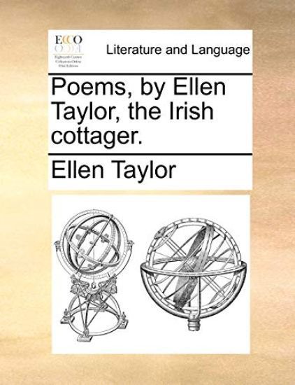 Poems, by Ellen Taylor, the Irish Cottager.