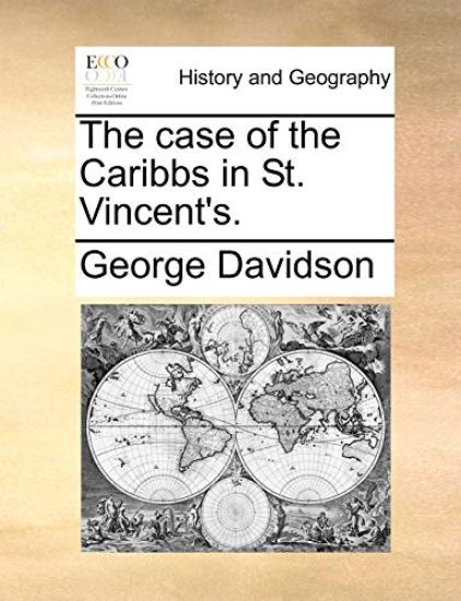 The Case of the Caribbs in St. Vincent's.