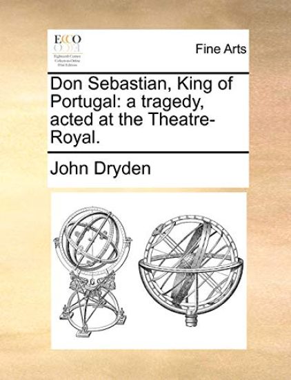 Don Sebastian, King of Portugal