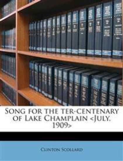 Song for the Ter-centenary of Lake Champlain