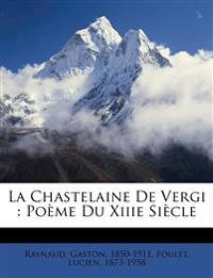 La Chastelaine de Vergi