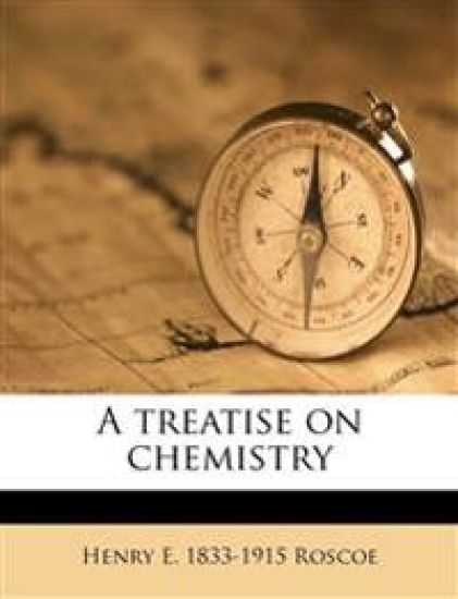 A treatise on chemistry