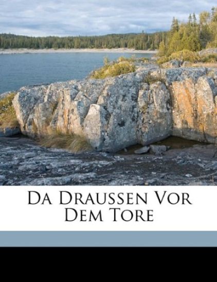 Da Draussen VOR Dem Tore