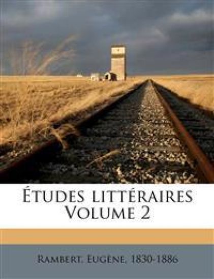 Etudes Litteraires Volume 2