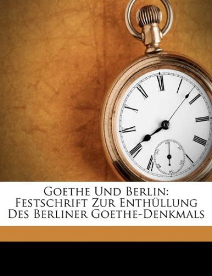 Goethe Und Berlin