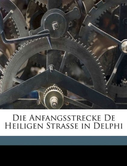 Die Anfangsstrecke de Heiligen Strasse in Delphi