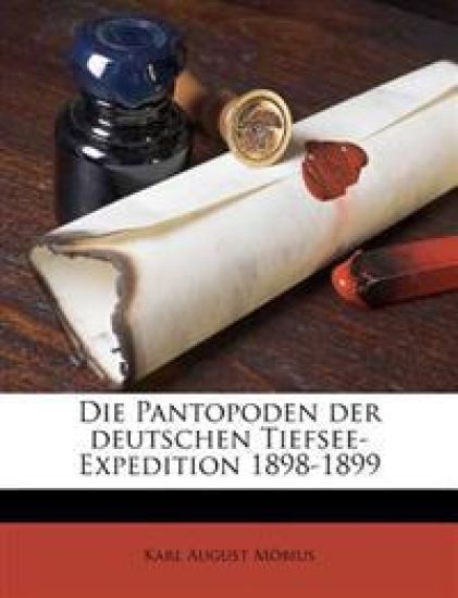 Die Pantopoden Der Deutschen Tiefsee-Expedition 1898-1899