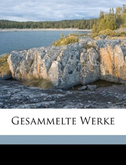 Gesammelte Werke Volume 01