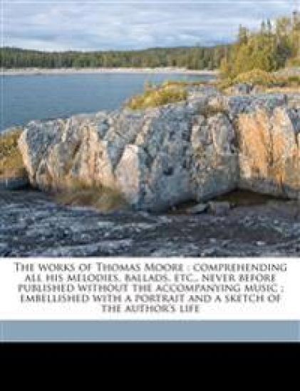 The Works of Thomas Moore