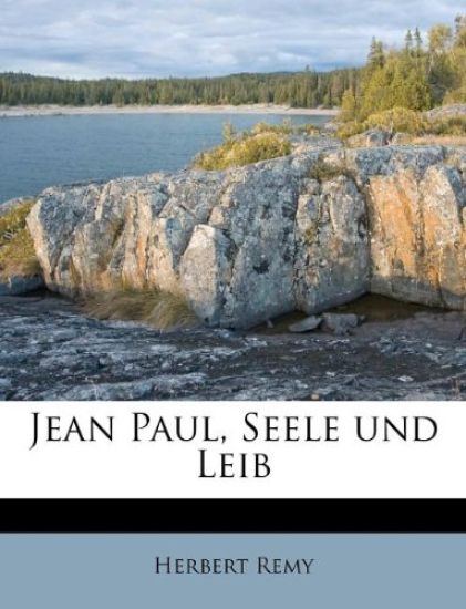 Jean Paul, Seele Und Leib