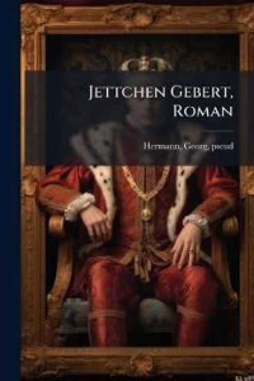 Jettchen Gebert, Roman