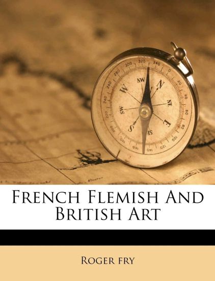 French Flemish and British Art