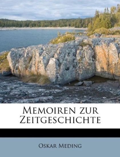 Memoiren Zur Zeitgeschichte