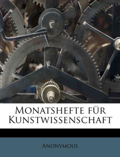 Monatshefte F?r Kunstwissenschaft