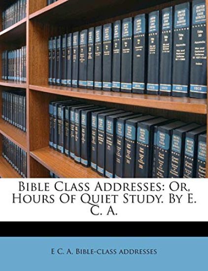 Bible Class Addresses