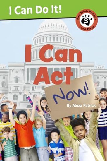 I Can ACT Now!