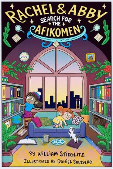 Rachel & Abby 2: The Great Afikomen Search