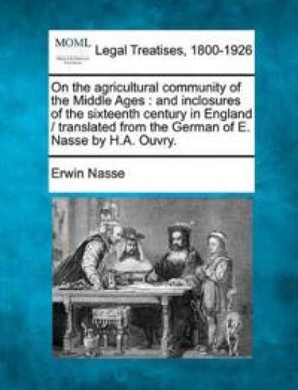 On the Agricultural Community of the Middle Ages