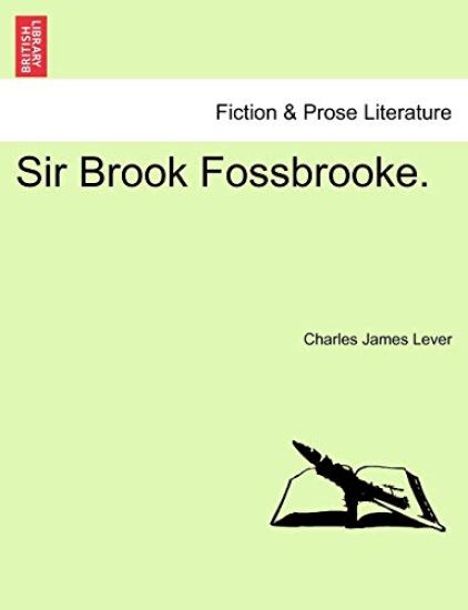 Sir Brook Fossbrooke.
