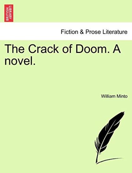 The Crack of Doom. a Novel.