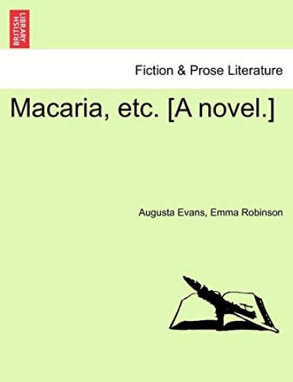 Macaria, Etc. [A Novel.]