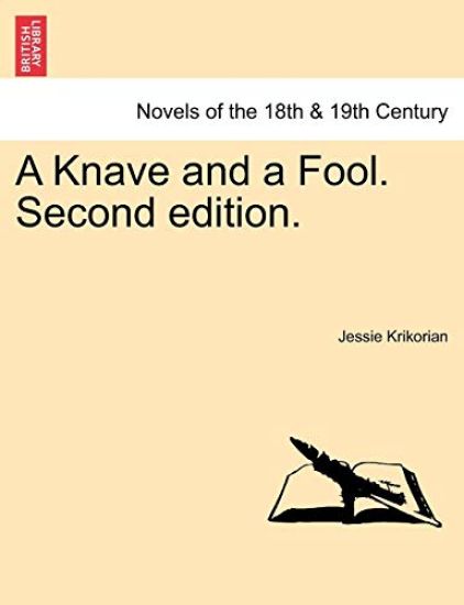 A Knave and a Fool. Second Edition.
