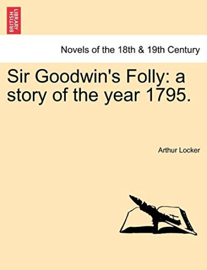 Sir Goodwin's Folly