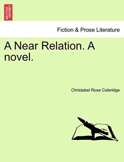 A Near Relation. a Novel. Vol III