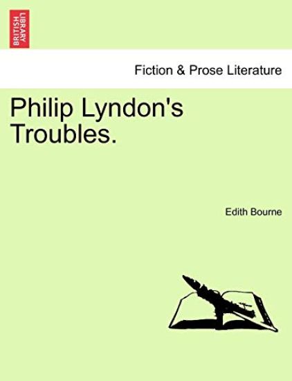 Philip Lyndon's Troubles.
