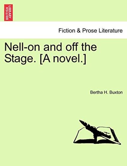 Nell-On and Off the Stage. [A Novel.] Vol. III