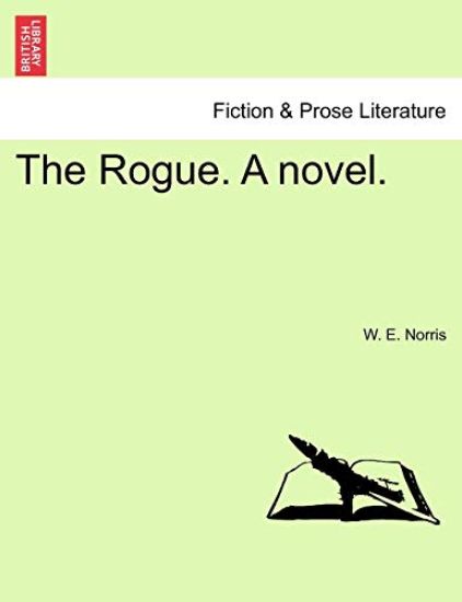 The Rogue. a Novel.