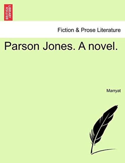 Parson Jones. a Novel.