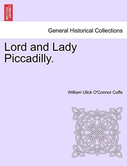 Lord and Lady Piccadilly.