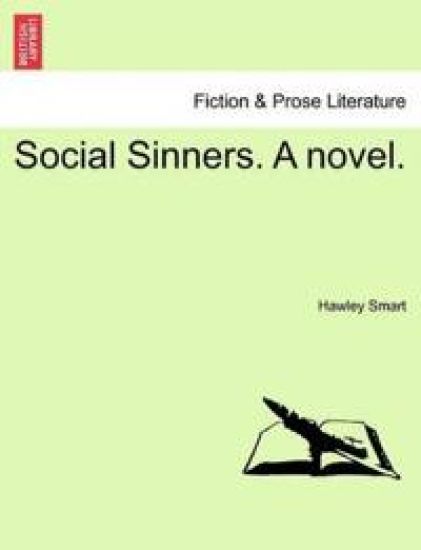 Social Sinners. a Novel.