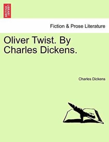 Oliver Twist. by Charles Dickens.
