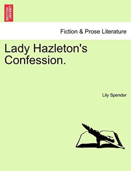 Lady Hazleton's Confession.