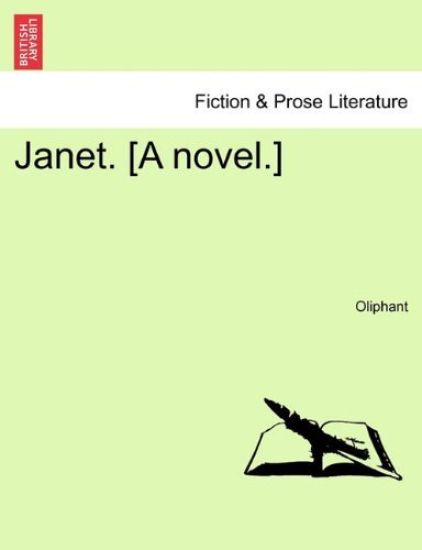 Janet. [A Novel.] Vol. III