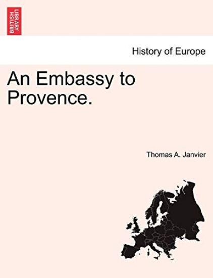 An Embassy to Provence.