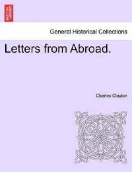 Letters from Abroad.