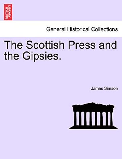 The Scottish Press and the Gipsies.