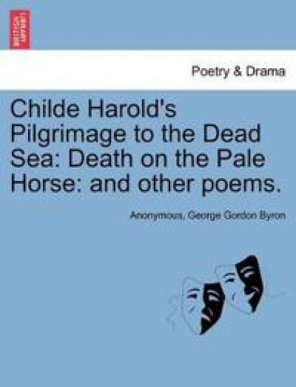 Childe Harold's Pilgrimage to the Dead Sea