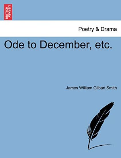 Ode to December, Etc.