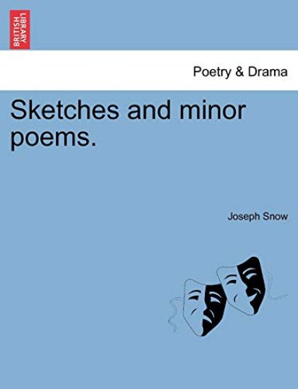 Sketches and Minor Poems.