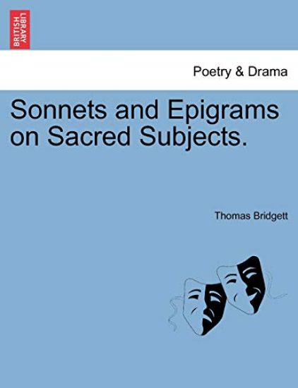 Sonnets and Epigrams on Sacred Subjects.