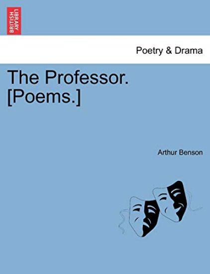 The Professor. [poems.]